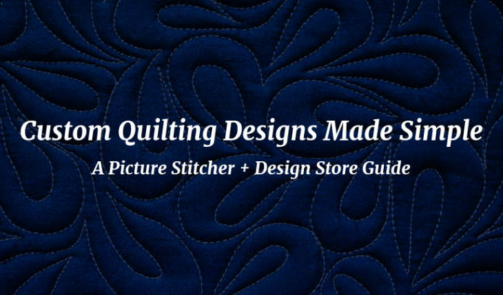 How to Turn Photos into Quilt Designs Using Picture Stitcher and the Design Store